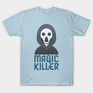 Magic Killer T-Shirt